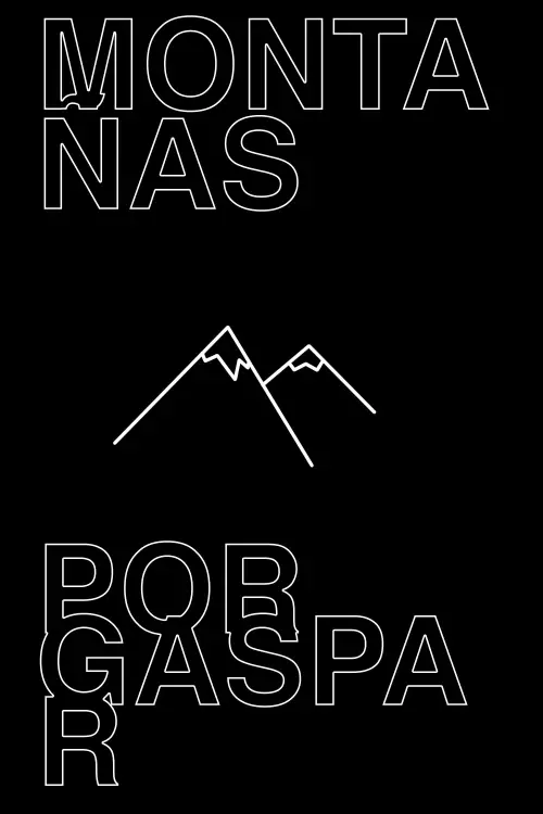Постер до фільму "Montañas por Gaspar"