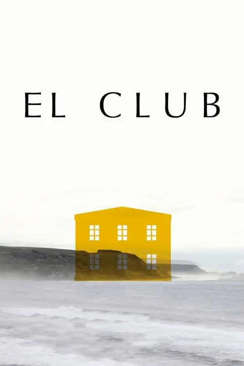 Постер до фільму "The Club"