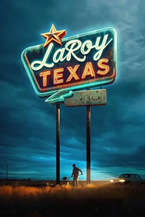 Постер до фільму "LaRoy, Texas"