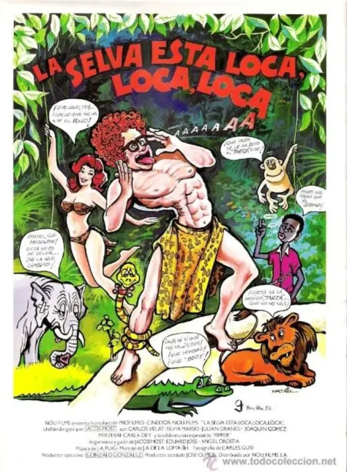 Постер до фільму "La selva está loca, loca, loca..."