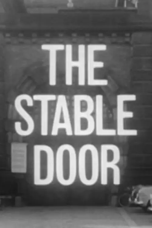 Постер до фільму "The Stable Door"