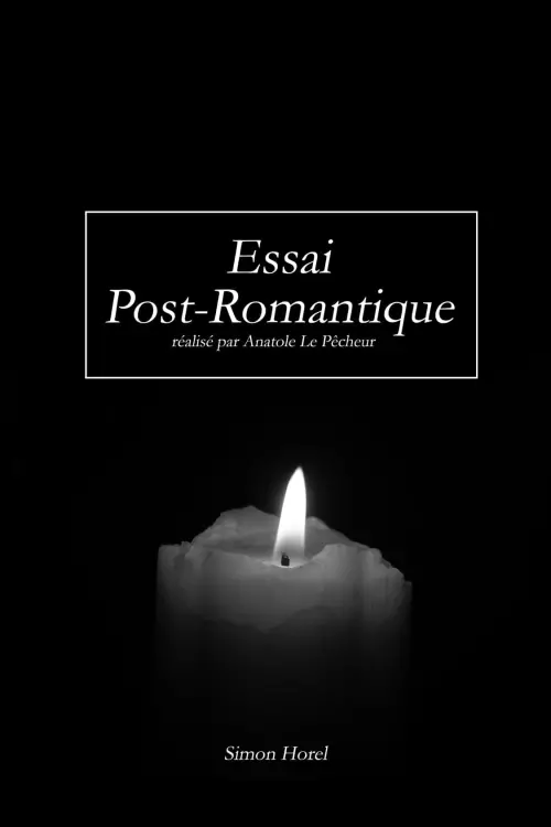 Постер до фільму "Essai Post-Romantique"