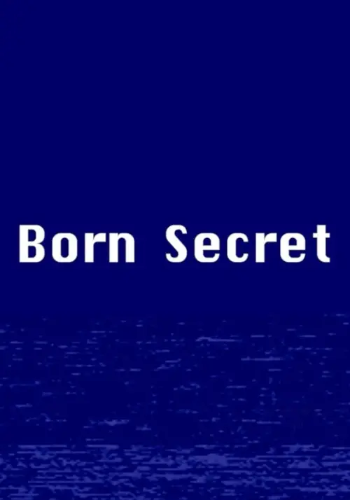 Постер до фільму "Born Secret"