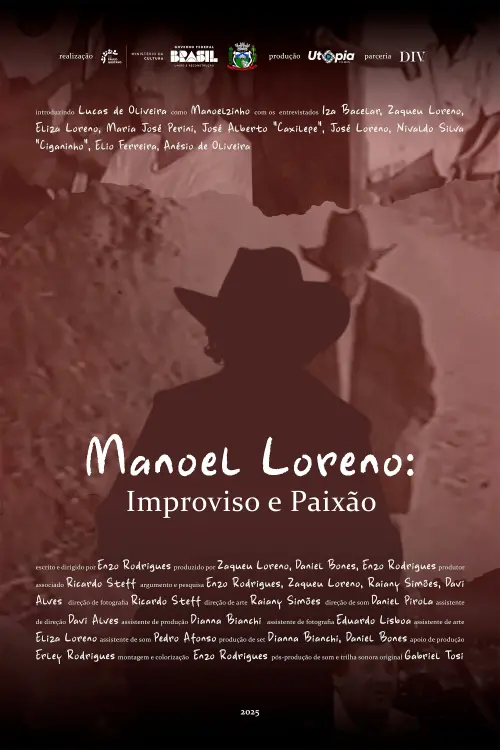Постер до фільму "Manoel Loreno: Improviso e Paixão"