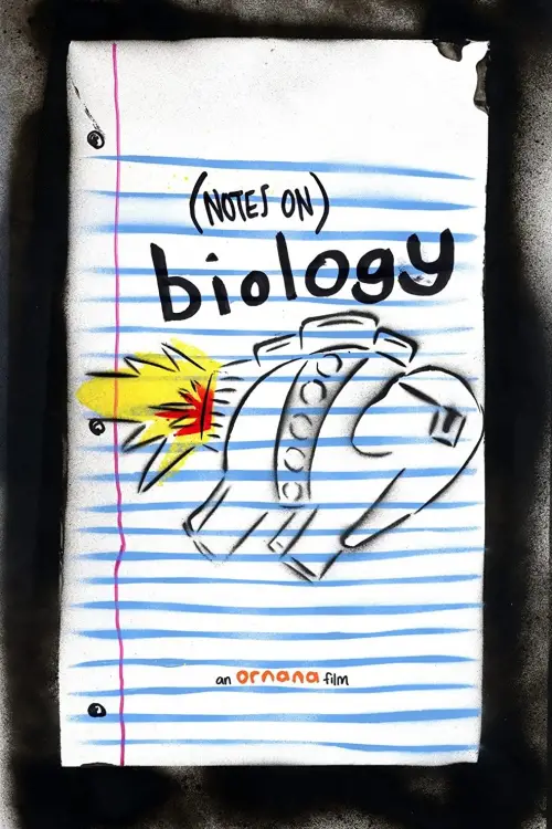 Постер до фільму "Notes on: Biology"