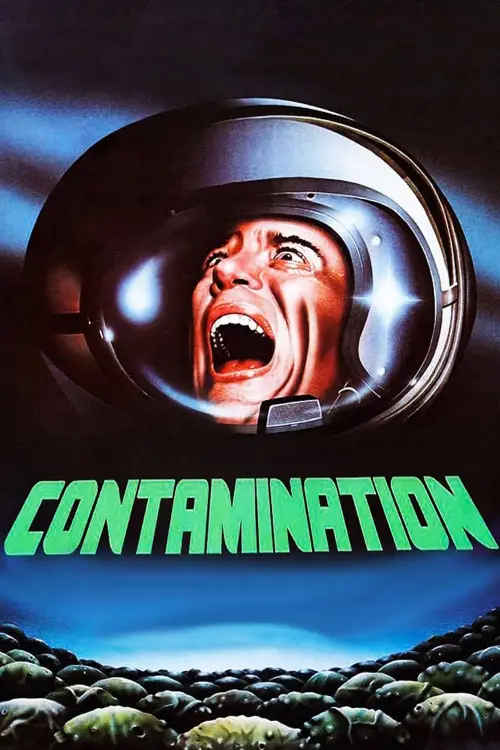 Постер до фільму "Contamination"
