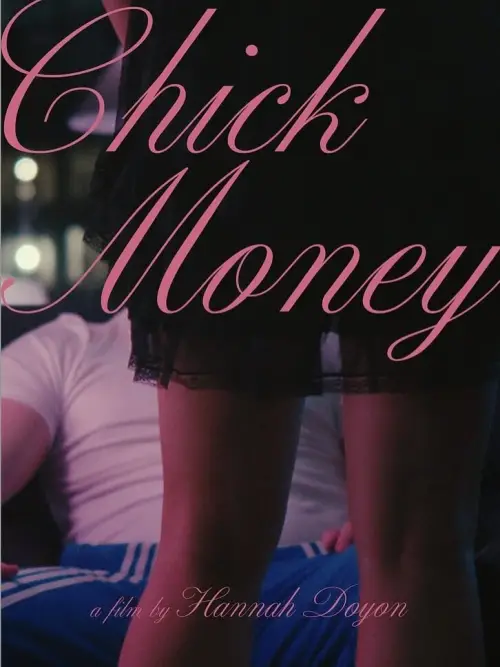 Постер до фільму "Chick Money"
