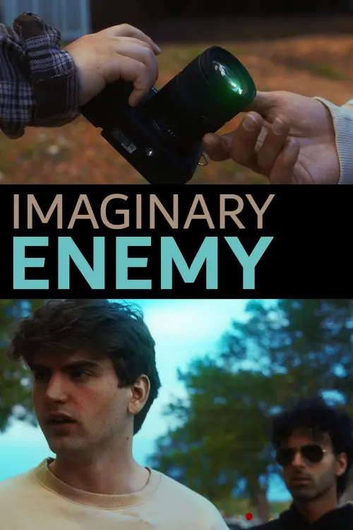 Постер до фільму "Imaginary Enemy"