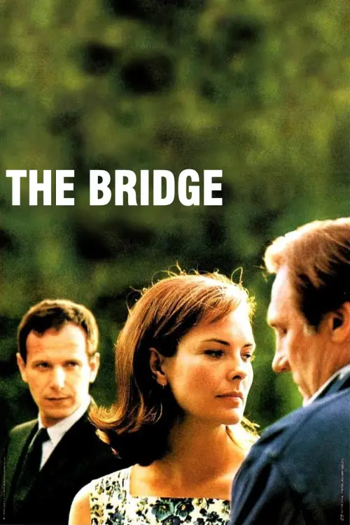 Постер до фільму "The Bridge"