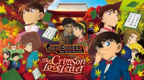 Відео до фільму Case Closed: The Crimson Love Letter | 『名探偵コナン　純黒の悪夢（ナイトメア）』90秒予告編