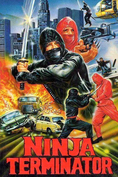 Постер до фільму "Ninja Terminator"