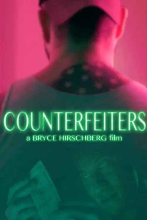 Постер до фільму "Counterfeiters"