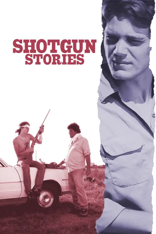 Постер до фільму "Shotgun Stories"