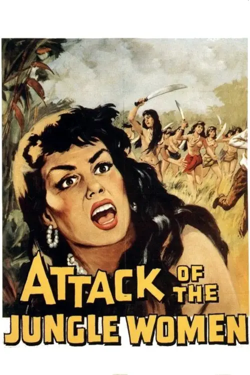 Постер до фільму "Attack of the Jungle Women"