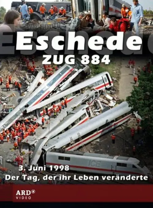 Постер до фільму "Eschede Zug 884"