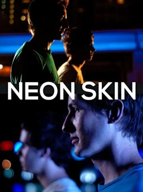 Постер до фільму "Neon Skin"