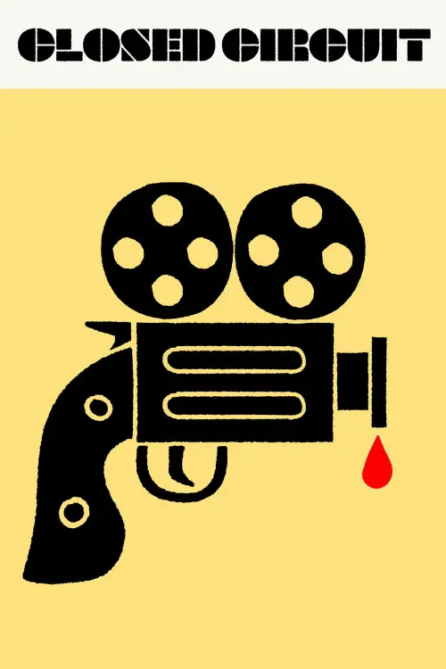 Постер до фільму "Closed Circuit"