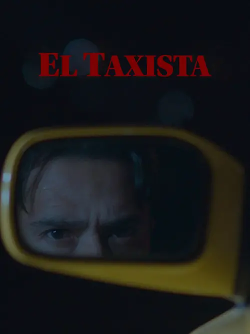 Постер до фільму "El Taxista"