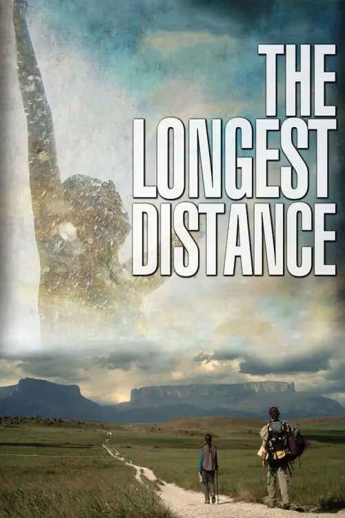 Постер до фільму "The Longest Distance"