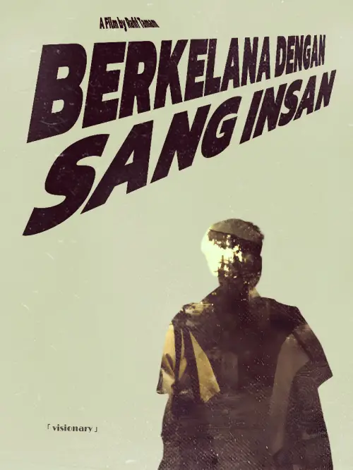 Постер до фільму "Berkelana Dengan Sang Insan"