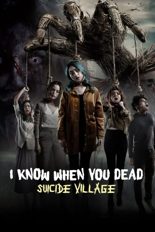 Постер до фільму "I Know When You Dead: Suicide Village"