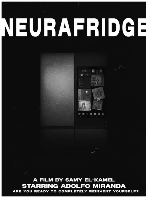 Постер до фільму "NeuraFridge"