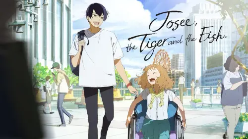 Відео до фільму Її завітна мрія | Josee, the Tiger and the Fish | Offical Anime Trailer (Eng Sub)