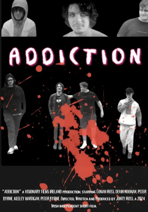 Постер до фільму "Addiction"