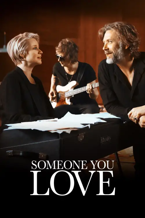 Постер до фільму "Someone You Love"