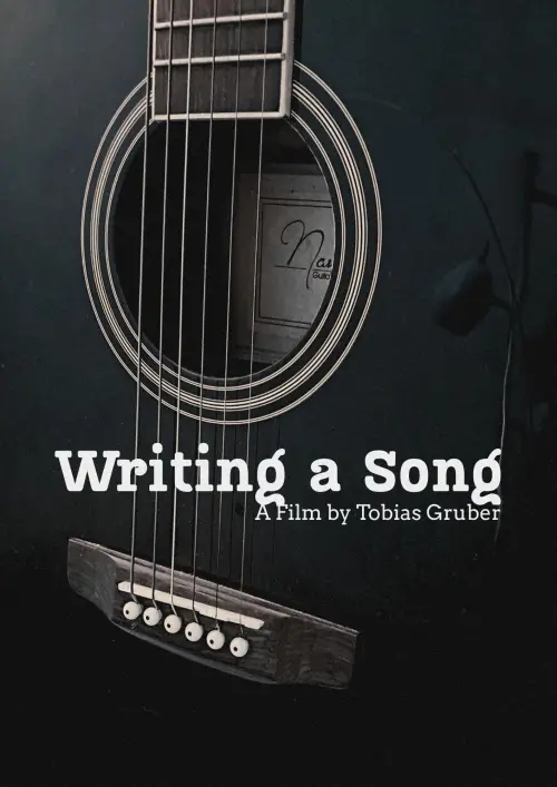 Постер до фільму "Writing a Song"