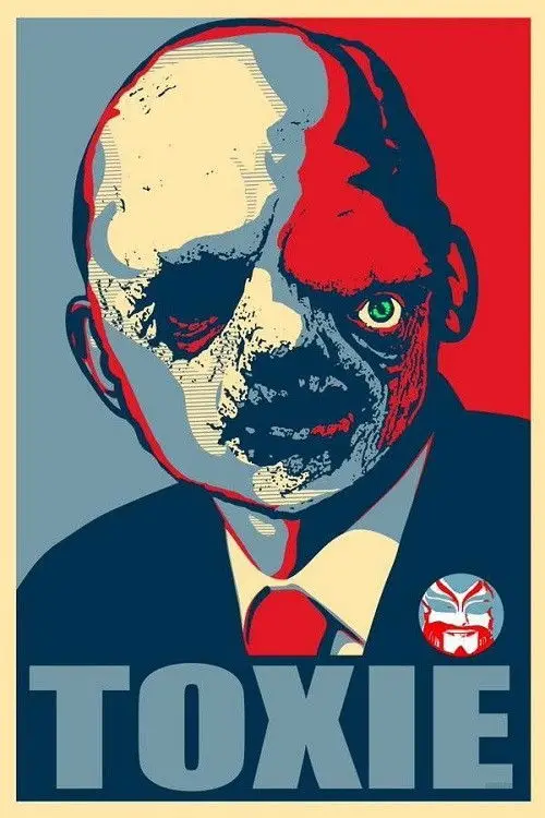 Постер до фільму "President Toxie