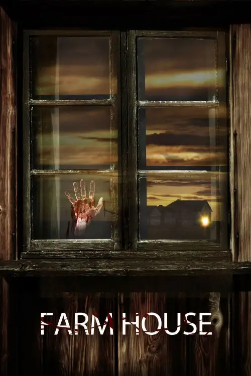 Постер до фільму "Farm House"