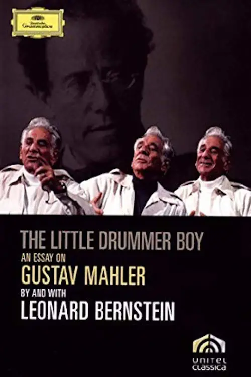 Постер до фільму "The Little Drummer Boy: An Essay on Mahler by Leonard Bernstein"