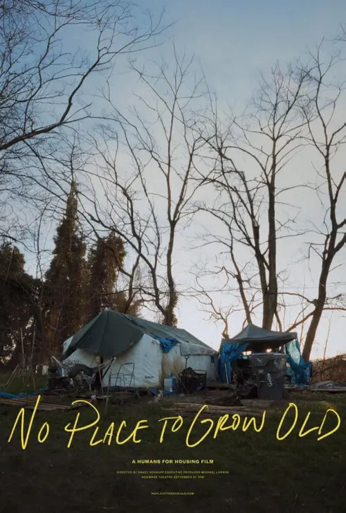 Постер до фільму "No Place to Grow Old"