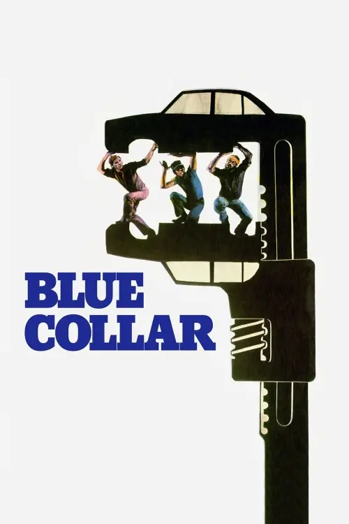 Постер до фільму "Blue Collar"
