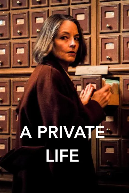 Постер до фільму "A Private Life"