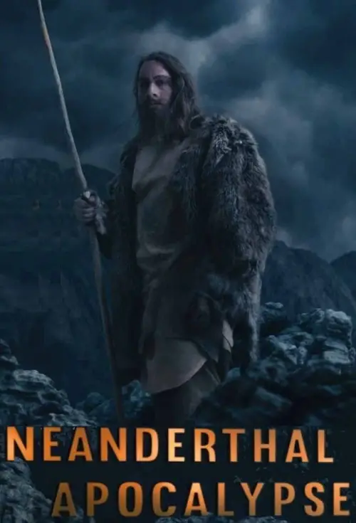 Постер до фільму "Neanderthal Apocalypse"