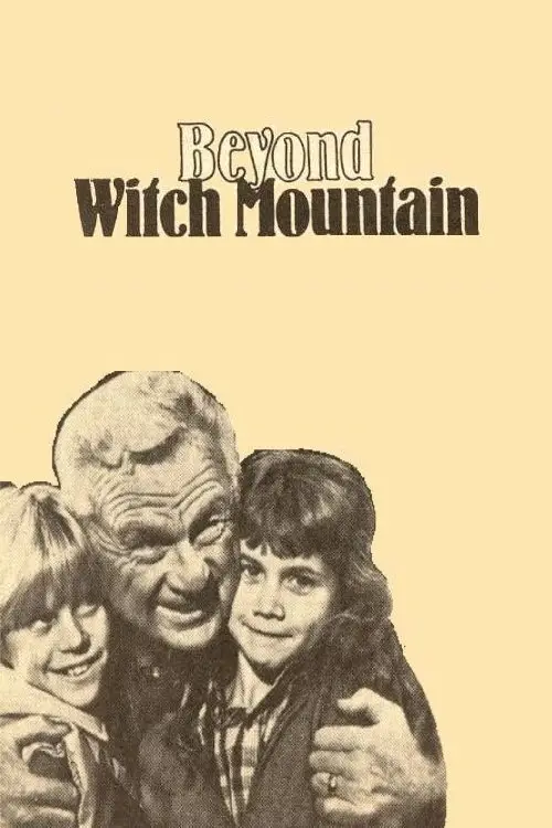 Постер до фільму "Beyond Witch Mountain"