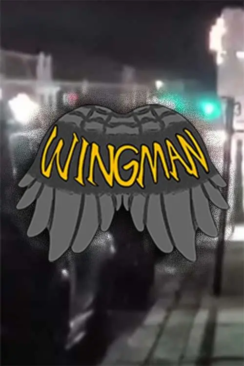 Постер до фільму "Wingman: The Perfect Date"