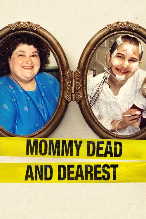 Постер до фільму "Mommy Dead and Dearest"