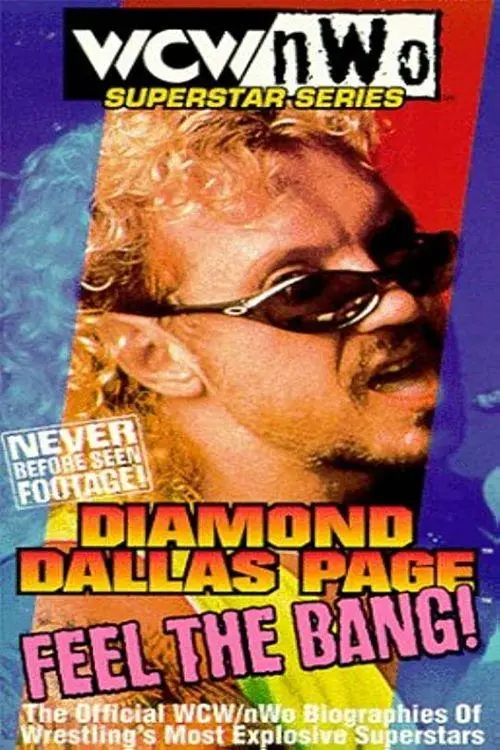 Постер до фільму "WCW/NWO Superstar Series: Diamond Dallas Page - Feel the Bang!"