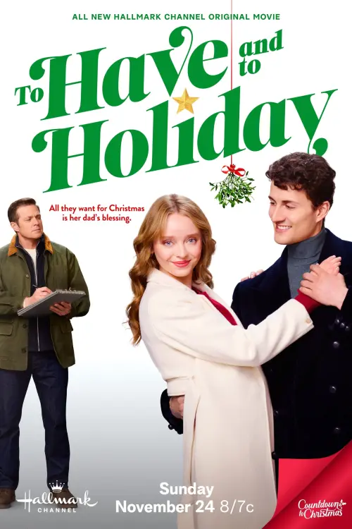 Постер до фільму "To Have and to Holiday"