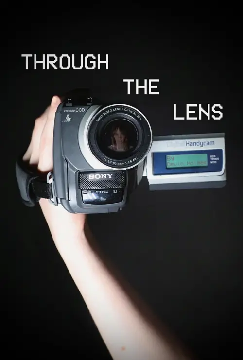 Постер до фільму "Through The Lens: A Short Film"