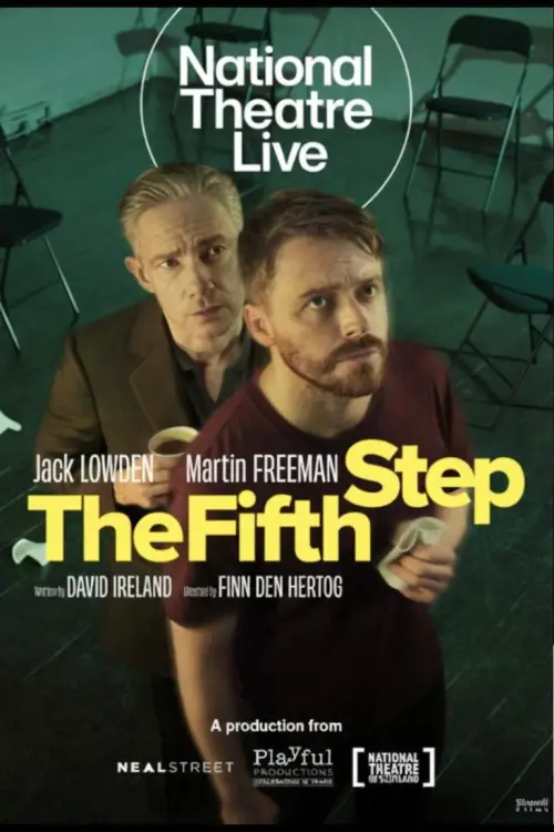Постер до фільму "National Theatre Live: The Fifth Step"