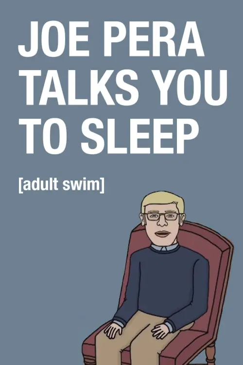 Постер до фільму "Joe Pera Talks You to Sleep"