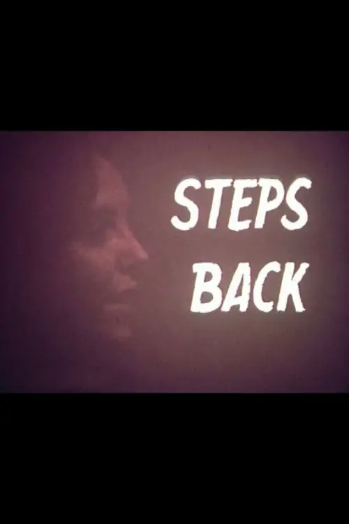 Постер до фільму "Steps Back"