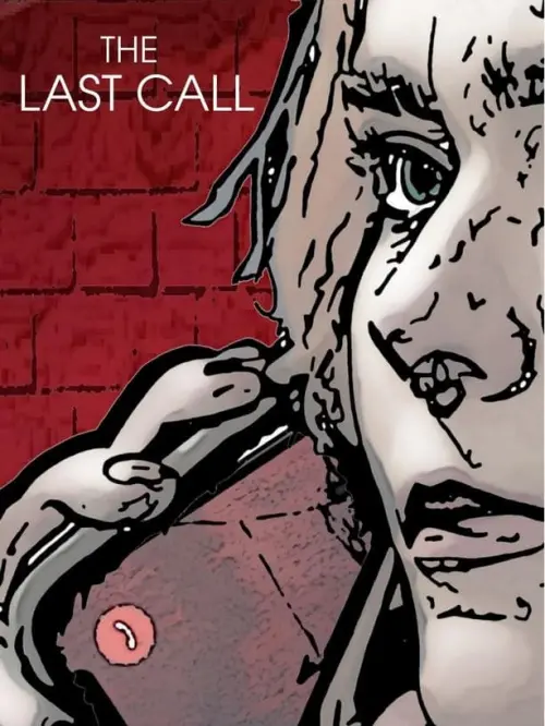 Постер до фільму "The Last Call"