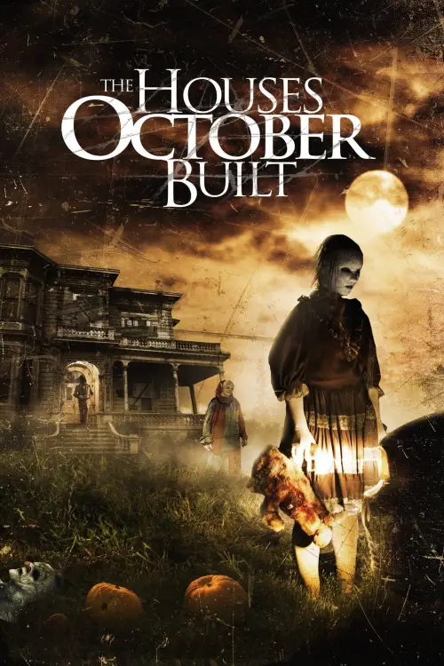 Постер до фільму "The Houses October Built"