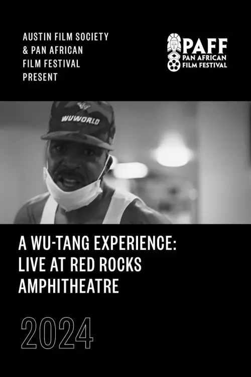 Постер до фільму "A Wu-Tang Experience: Live at Red Rocks Amphitheatre"