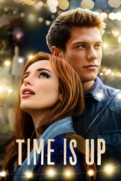 Постер до фільму "Time Is Up"